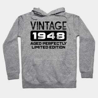 Birthday Gift Vintage 1948 Aged Perfectly Hoodie